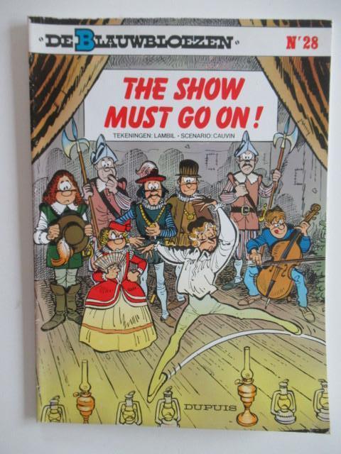 de blauwbloezen...nr.28...the show must go on..........1st, Ophalen of Verzenden, Gelezen