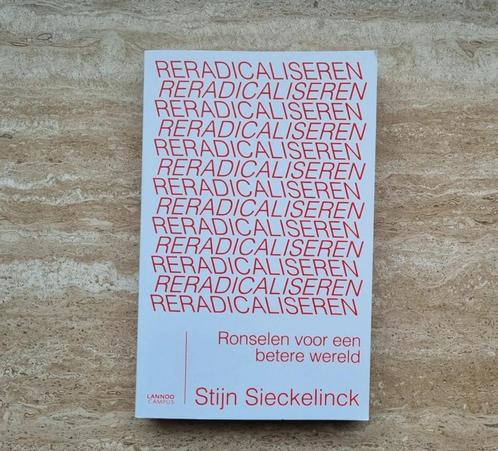 Reradicaliseren, boek van Stijn Sieckelinck over extremisme, Boeken, Politiek en Maatschappij, Nieuw, Maatschappij en Samenleving