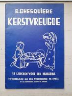 KERSTVREUGDE         R. Ghesquière   (liederen), Boeken, Muziek, Ophalen of Verzenden, Zo goed als nieuw