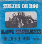 Zusjes De Roo – Blauwe Korenbloemen / Blauwe hoes, Nederlandstalig, Gebruikt, Ophalen of Verzenden, 7 inch