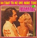 vinyl single Captain&Tennille-Do that to me one more time, 7 inch, Single, Ophalen of Verzenden, Zo goed als nieuw