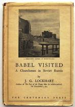 Babel Visited 1933 Lockhart - Religie in de USSR Rusland, Antiek en Kunst, Ophalen of Verzenden