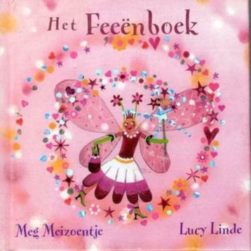 Het feeënboek - Meg Meizoentje ; Lucy Linde beschikbaar voor biedingen