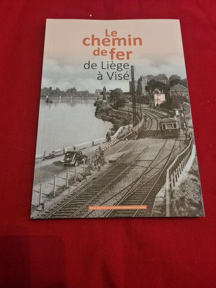 NMBS De spoorlijn van Luik naar Vise, Verzamelen, Spoorwegen en Tram, Nieuw, Trein, Verzenden