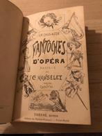 Fantoches d'opéra préface de Monselet dessins de Ludovic J.B, Théâtre, J.B Laglaize, Utilisé, Enlèvement ou Envoi