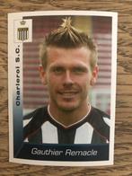 Gauthier REMACLE (Charleroi) Voetbal België 2003 nº89., Verzamelen, Nieuw, Spelerskaart, Ophalen of Verzenden