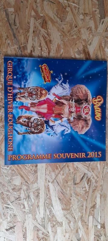 BOUGLIONE TRES BEAU PROGRAMME DU CIRQUE BOUGLIONE DE 2015 beschikbaar voor biedingen