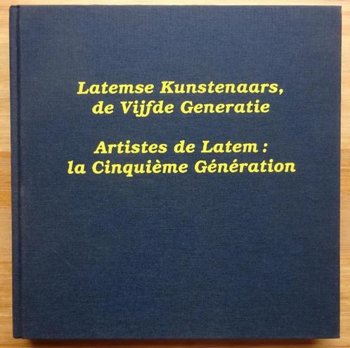 Latemse Kunstenaars van de Vijfde Generatie, 1998, Latem, Boeken, Kunst en Cultuur | Beeldend, Zo goed als nieuw, Schilder- en Tekenkunst
