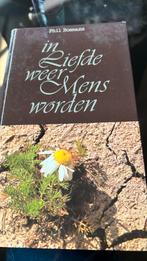 In liefde weer mens worden, Ophalen, Gelezen, Phil Bosmans