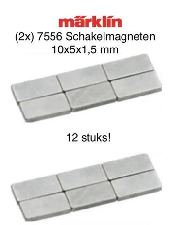 Marklin 7556 Schakelmagneten / Voertuigmagneten (12 stuks!) 