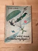Duits wo2 So wird man Fallschirmjager boek, Verzamelen, Militaria | Tweede Wereldoorlog, Ophalen of Verzenden, Luchtmacht, Boek of Tijdschrift