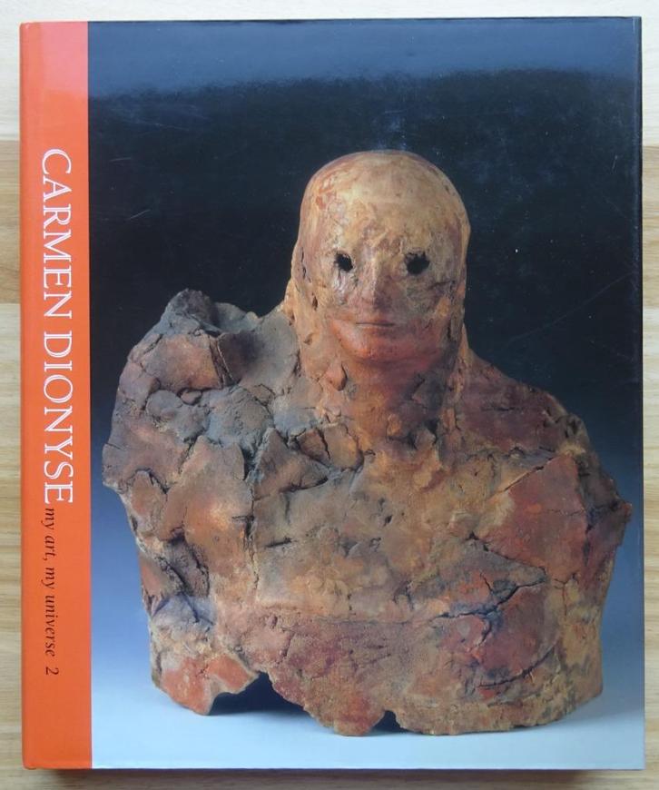 Carmen Dionyse, my art, my universe, 2004, Lannoo, Boeken, Kunst en Cultuur | Beeldend, Zo goed als nieuw, Beeldhouwkunst, Ophalen of Verzenden