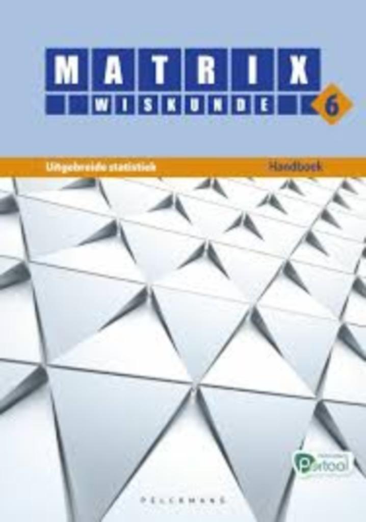 Leerboek Wiskunde Matrix 6 Uitgebreide statistiek, Boeken, Schoolboeken, Zo goed als nieuw, Wiskunde A, ASO, Ophalen