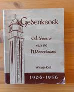 Gedenkboek O.L.V. vd H.Rozenkrans-Wilrijk-Kiel 1906-1956, Boeken, Ophalen of Verzenden