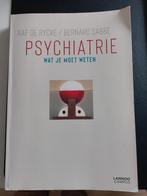 Orthopedagogie - Psychiatrie Raf De Rycke / Bernard Sabbe, Boeken, Schoolboeken, Ophalen of Verzenden, Zo goed als nieuw