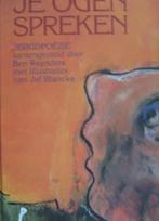 Je ogen spreken /  Jeugdpoezie samensteld door Ben Reynders, Livres, Enlèvement ou Envoi, Comme neuf