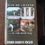 Cassette | Wim De Craene ~ ... is ook nooit weg, Ophalen of Verzenden, Gebruikt