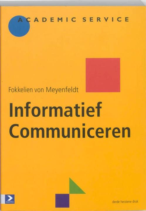 INFORMATIEF COMMUNICEREN - F. von Meyenfeldt, Livres, Livres d'étude & Cours, Comme neuf, Enseignement supérieur, Enlèvement ou Envoi