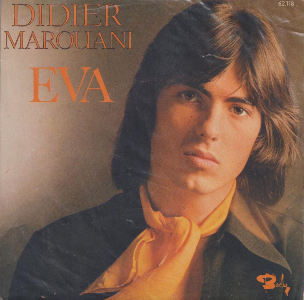 Didier Marouani – Eva / Le serpent putois - Single, Enlèvement ou Envoi, Single, Utilisé, Pop