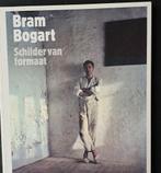 Bram Bogart Schilder van formaat, Ophalen of Verzenden