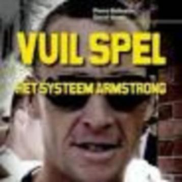 Vuil spel het systeem Armstrong Pierre Ballester David Walsh beschikbaar voor biedingen