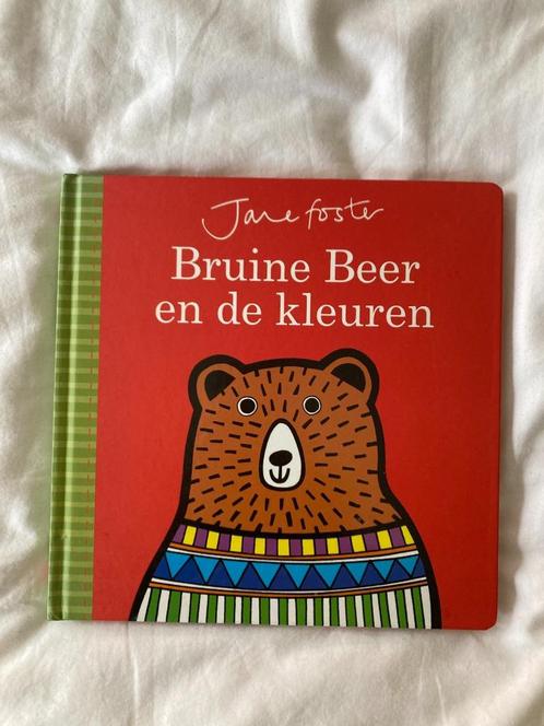 Kartonboek Bruine beer en de kleuren - Jane Foster, Livres, Livres pour enfants | 0 an et plus, Comme neuf, 2 à 3 ans, Enlèvement ou Envoi