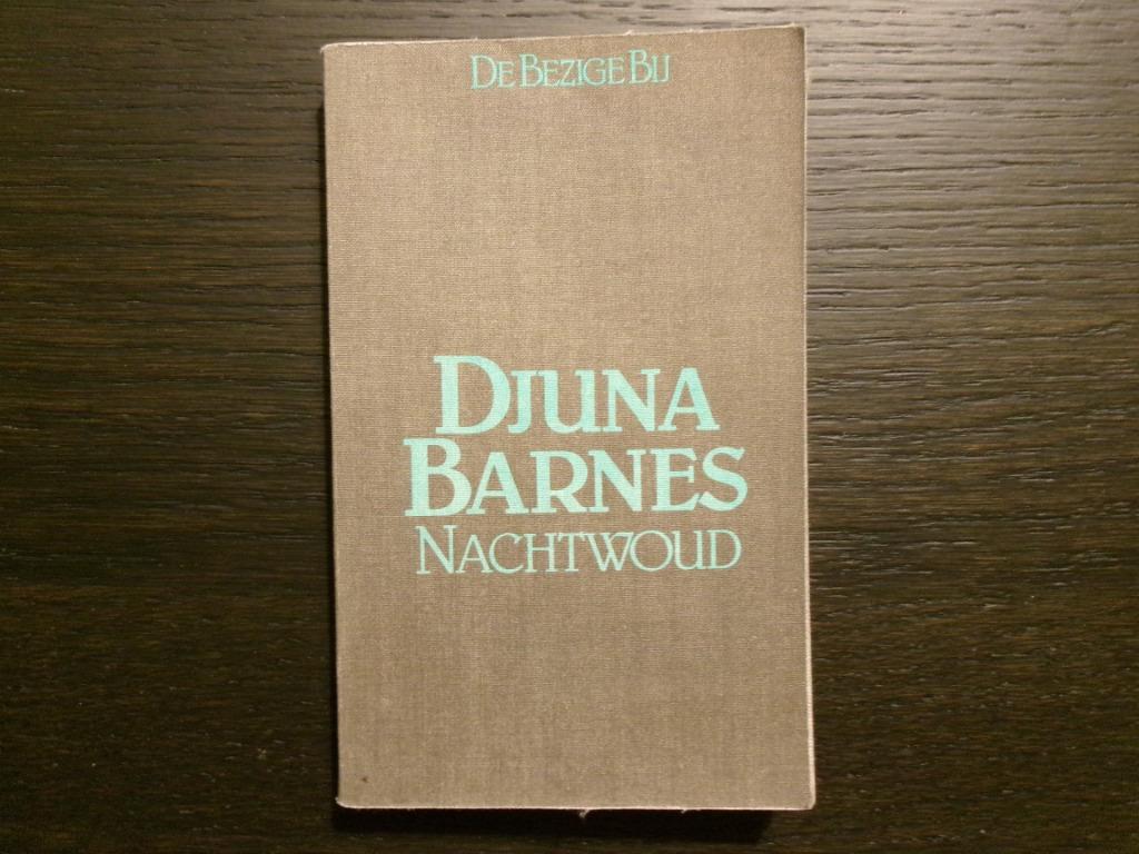 Nachtwoud  -Djuna Barnes-, Boeken, Literatuur, België, Ophalen of Verzenden