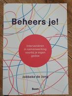 Beheers je! Interveniëren in samenwerking. Jobbeke de Jong., Nieuw, Ophalen of Verzenden