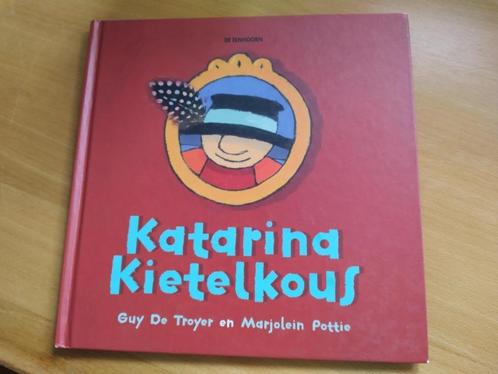 Katarina Kietelkous, Boeken, Kinderboeken | Kleuters, Zo goed als nieuw, Fictie algemeen, 4 jaar, Jongen of Meisje, Voorleesboek