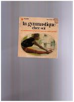 La gymnastique chez soi - Marabout Flash 105 - 1968, Gelezen, Ophalen of Verzenden, Collectif, Overige onderwerpen