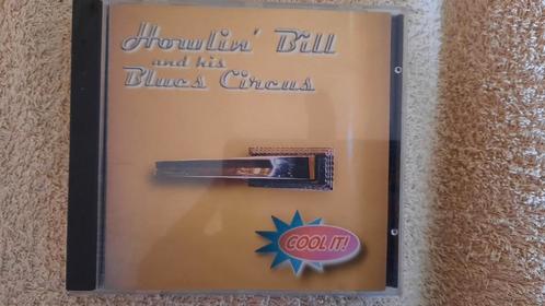 Howlin´ Bill & His Blues Circus: Cool it! (Verzending inbegr, CD & DVD, CD | Jazz & Blues, Comme neuf, Blues, 1980 à nos jours