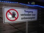 bord : verboden voor onbevoegden, Ophalen