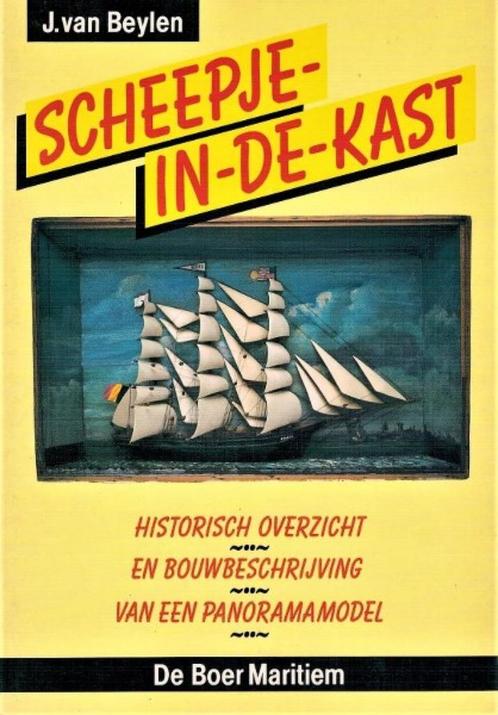 Beylen - Scheepje in de kast, Verzamelen, Scheepvaart, Zo goed als nieuw, Boek of Tijdschrift, Ophalen