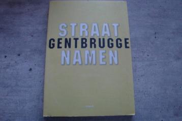 STRAATNAMEN GENTBRUGGE  beschikbaar voor biedingen
