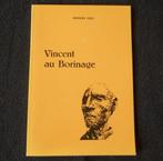 Vincent au Borinage (G. Duez)  -  van Gogh Pâturages Wasmes, Ophalen of Verzenden