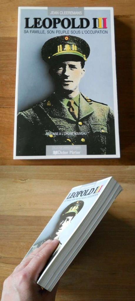 Léopold III  -  Sa famille , son peuple sous l' occupation, Boeken, Geschiedenis | Stad en Regio, Gelezen, Ophalen of Verzenden
