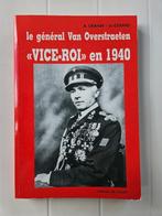 Le général Van Overstraeten "Vice-Roi" en 1940, Livres, Albert Crahay, Utilisé, Enlèvement ou Envoi, 20e siècle ou après
