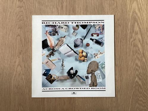 Richard Thompson Across A Crowded Room vinyl, CD & DVD, Vinyles | Rock, Comme neuf, Enlèvement ou Envoi