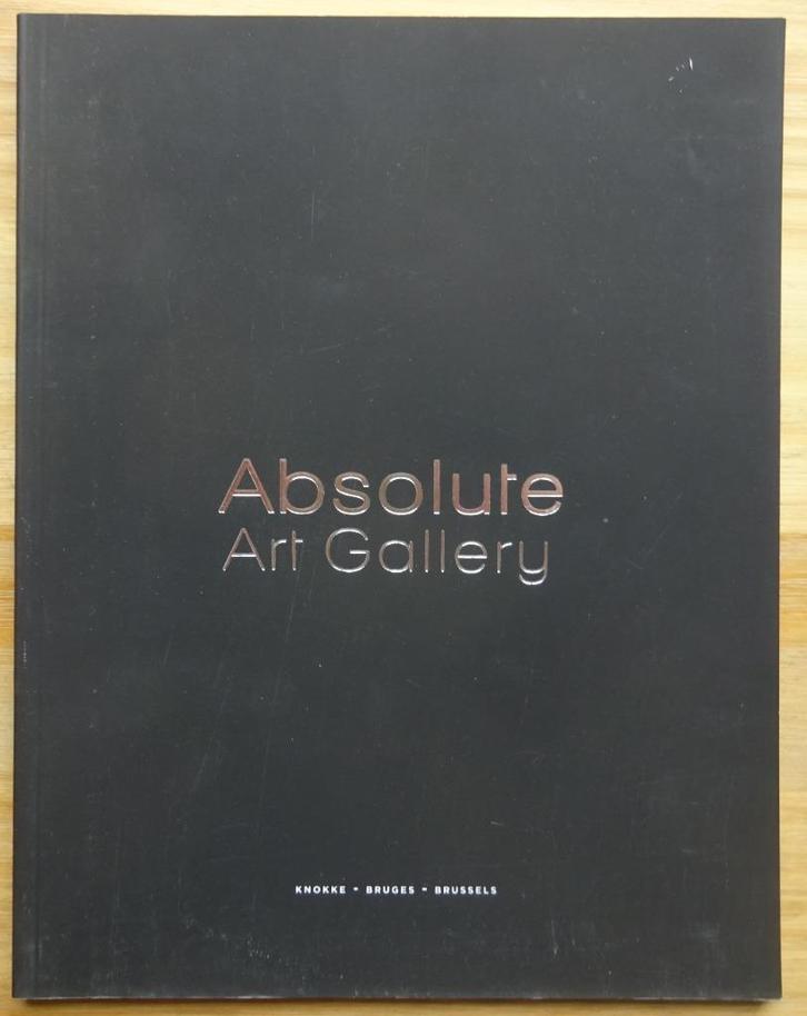 Absolute Art Galllery - Knokke, Bruges, Brussels, Boeken, Kunst en Cultuur | Beeldend, Zo goed als nieuw, Schilder- en Tekenkunst