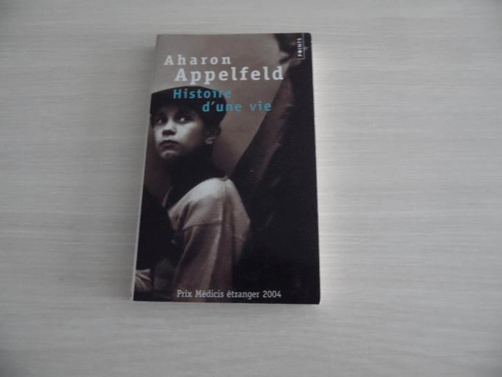 HISTOIRE D'UNE VIE       AHARON APPELFELD, Boeken, Romans, Zo goed als nieuw, Europa overig, Ophalen of Verzenden