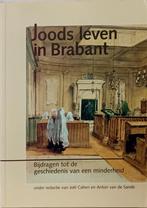 Joods leven in Brabant Bijdragen tot de geschiedenis van een, Ophalen, Zo goed als nieuw