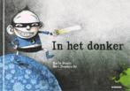 boek: in het donker ; Bert Dombrecht & Karla Stoefs, Fiction général, Livre de lecture, Utilisé, Envoi