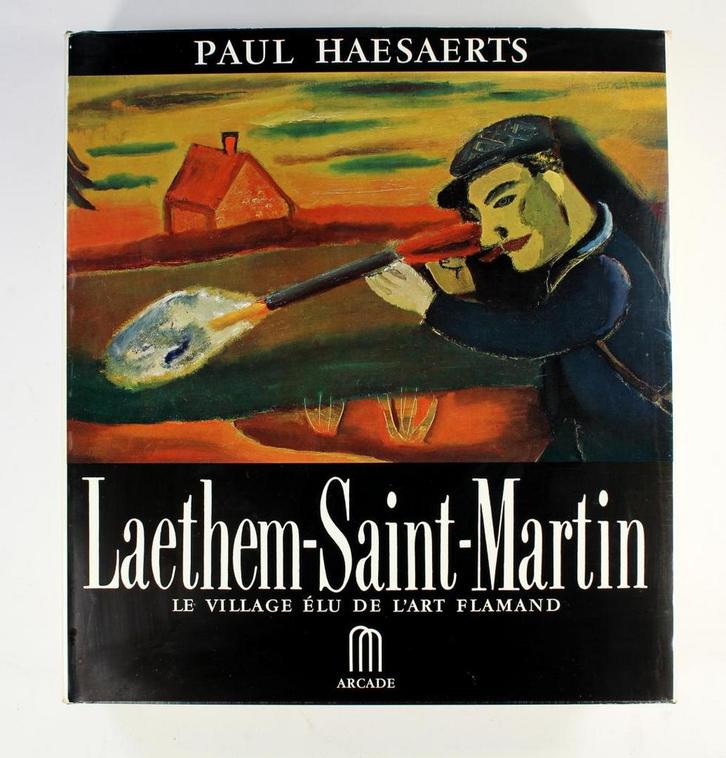 Laethem-Saint-Martin le village élu de l'art flamand. 4e ed, Boeken, Kunst en Cultuur | Beeldend, Gelezen, Ophalen of Verzenden
