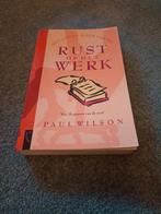 P. Wilson - Het grote boek van de RUST op het WERK, Boeken, Ophalen, Zo goed als nieuw, P. Wilson