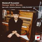 Malakoff Kowalski - Songs with Words - Johanna Summer, Verzenden, Nieuw in verpakking