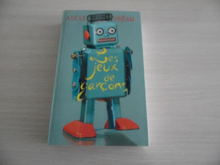 LES JEUX DE GARÇONS       ADÈLE BRÉAU, Livres, Romans, Comme neuf, Europe autre, Enlèvement ou Envoi