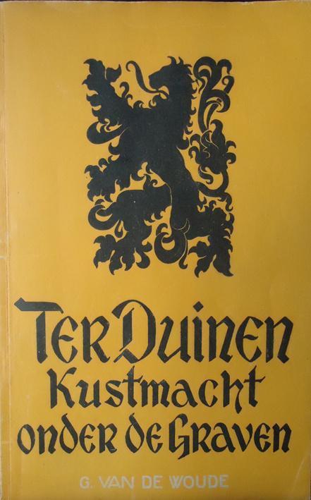Ter Duinen. Kustmacht onder de graven, Livres, Histoire & Politique, Enlèvement ou Envoi