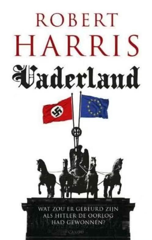 Vaderland  /Archangel /  Robert Harris, Ophalen of Verzenden, Zo goed als nieuw