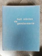 Huit Siècles De Gendarmerie, Enlèvement ou Envoi, Utilisé