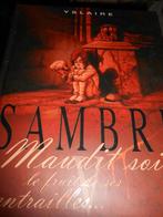 SAMBRE V eo "Maudit soit le fruit de ses entrailles", Enlèvement ou Envoi